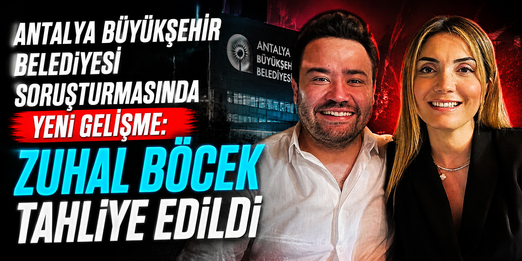 Antalya’daki Yolsuzluk Soruşturmasında Flaş Karar! Zuhal Böcek Tahliye Edildi