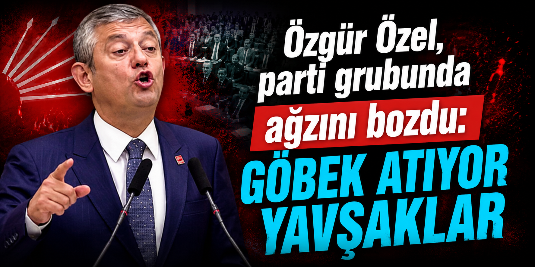 Özgür Özel’den Grup Toplantısında Sert Sözler: “Ölüm Döşeğinde İftira Attılar”