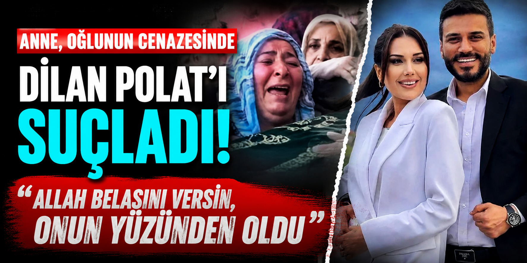 Can Polat’ın Cenazesinde Feryat: Annesi Dilan Polat’a Tepki Gösterdi