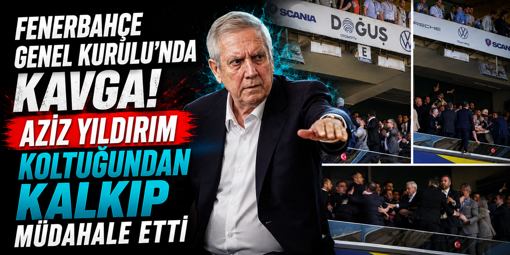 Fenerbahçe Genel Kurulu’nda Kavga! Aziz Yıldırım Yerinden Kalkıp Müdahale Etti