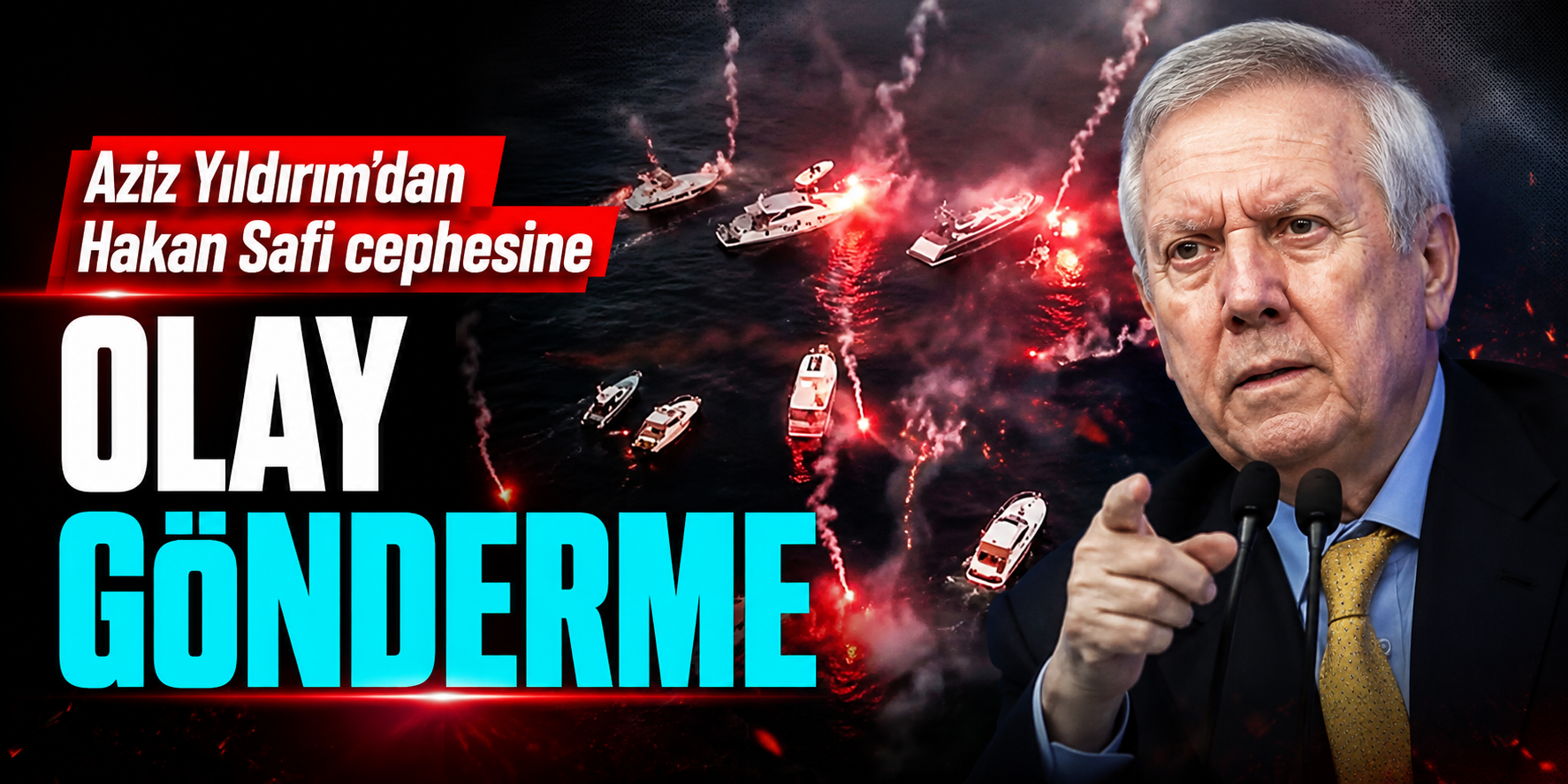 Seçim Gecesine “Bye Bye” Damgası! Aziz Yıldırım’dan Olay Paylaşım