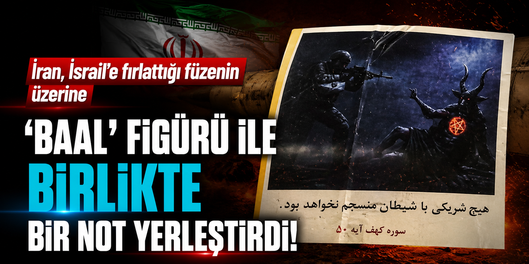 İran’dan İsrail’e Füze Saldırısı Sonrası Dikkat Çeken Mesaj: “Baal” Figürlü Görüntü Dünya Gündeminde