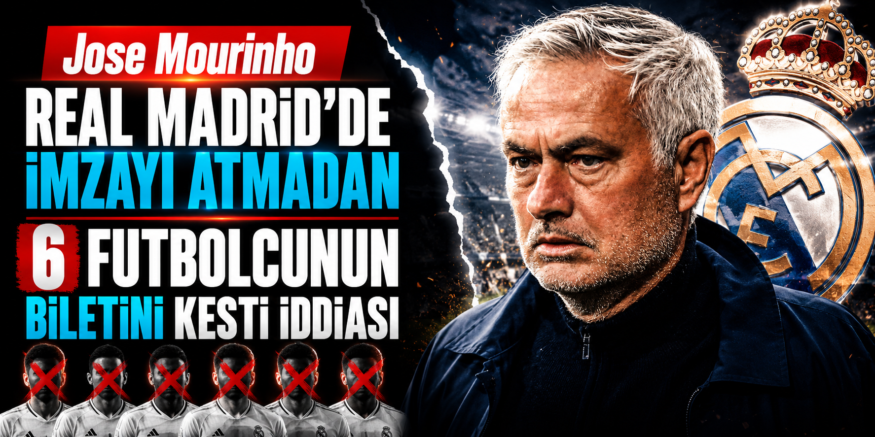 Jose Mourinho Real Madrid’de İmzayı Atmadan 6 Futbolcunun Biletini Kesti İddiası