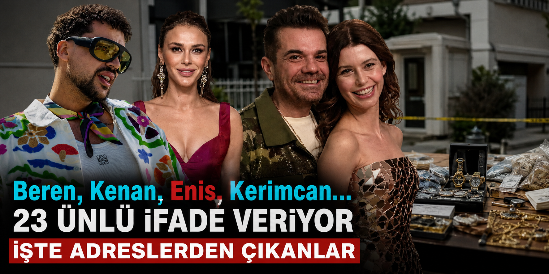 Magazin Dünyasında Şok Operasyon! 23 Ünlü Gözaltında, Evlerden Uyuşturucu ve Aparatlar Çıktı