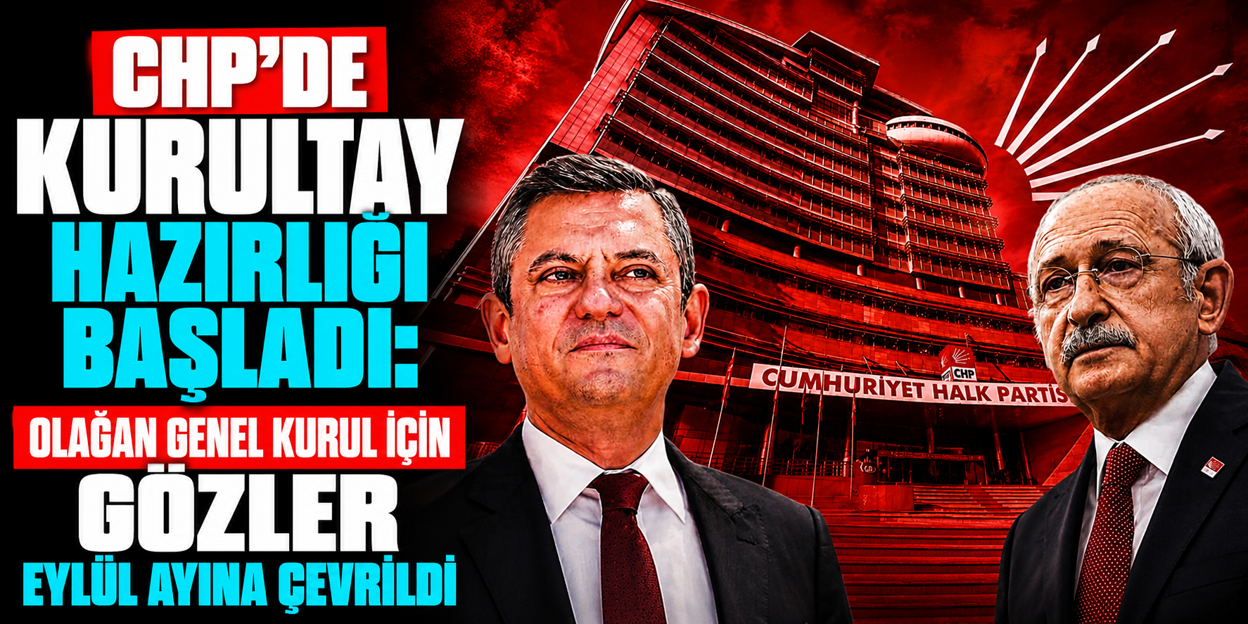 CHP Kulisleri Hareketlendi! Eylül Planı ve Kurultay Hesabı Ortaya Çıktı