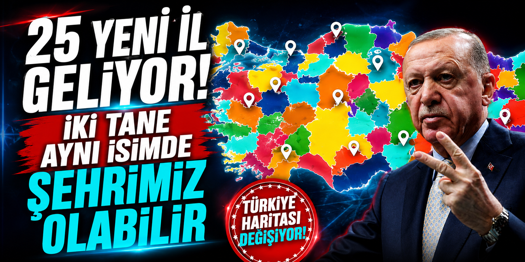 Türkiye'de 25 İlçe İçin İl Formülü Gündemde! Kulislerde Konuşulan Liste Dikkat Çekti