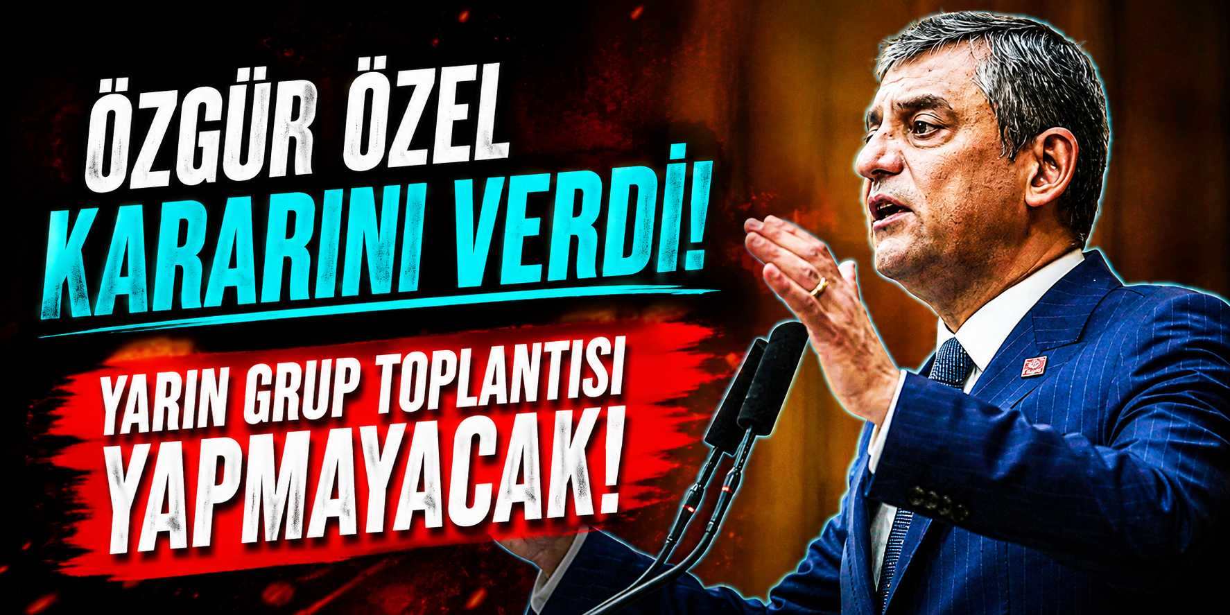 CHP’de Kritik Gün Öncesi Sürpriz Karar! Ne Kemal Kılıçdaroğlu Ne de Özgür Özel Kürsüye Çıkacak