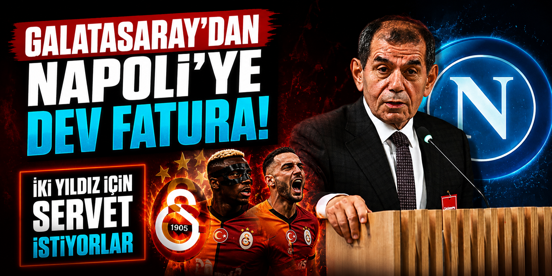 Galatasaray'dan Napoli'ye 85 Milyon Euroluk Transfer Mesajı! Singo ve Gabriel Sara İçin Karar Net
