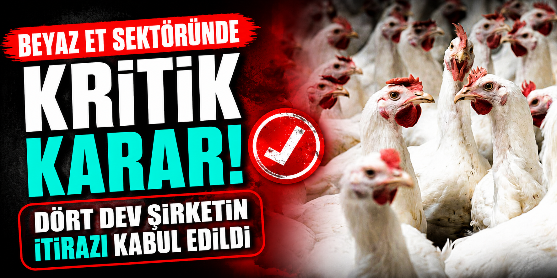 Beyaz Et Sektöründe Kritik Karar! Dört Dev Şirketin İtirazı Kabul Edildi