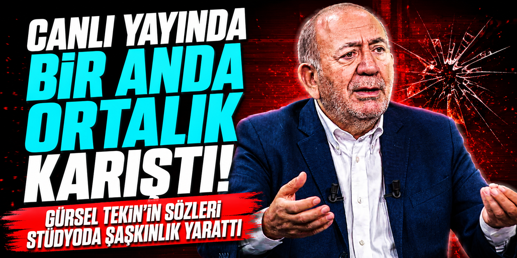 Canlı Yayında Bir Anda Ortalık Karıştı! Gürsel Tekin’in Sözleri Stüdyoda Şaşkınlık Yarattı