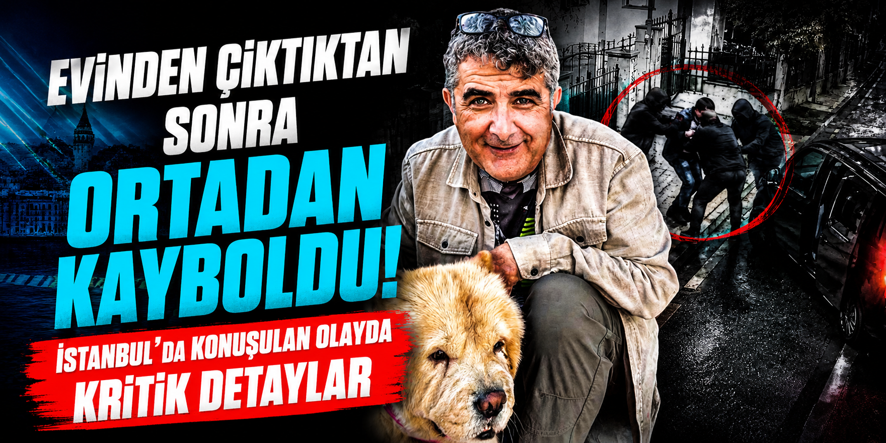 İstanbul'da Gizemli Kaçırılma İddiası! İBB Yöneticisi Erhan Karaal'dan Saatlerdir Haber Alınamıyor