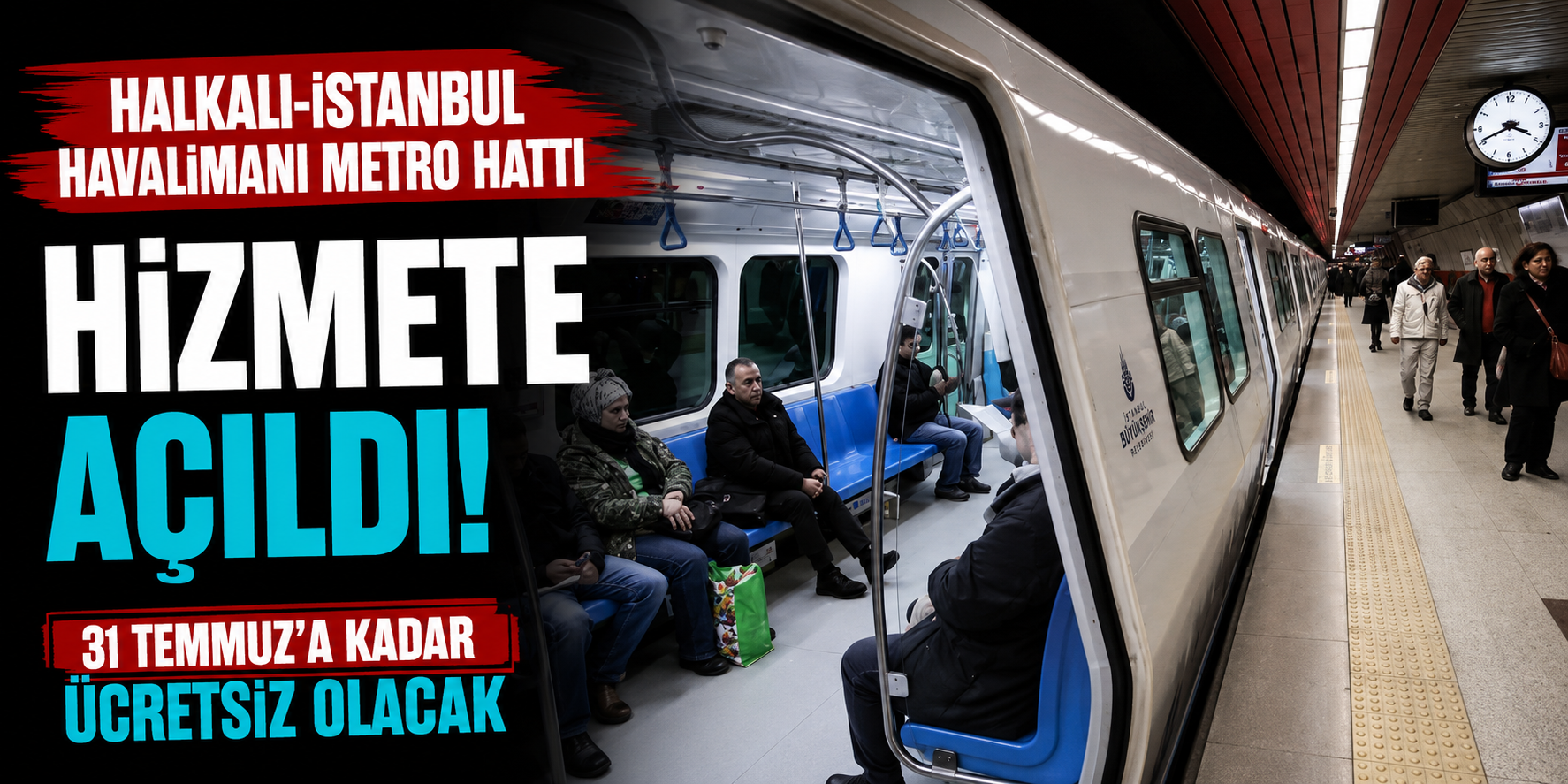 İstanbullulara Büyük Sürpriz! Yeni Metro Hattı Açıldı, Ay Sonuna Kadar Ücretsiz Olacak