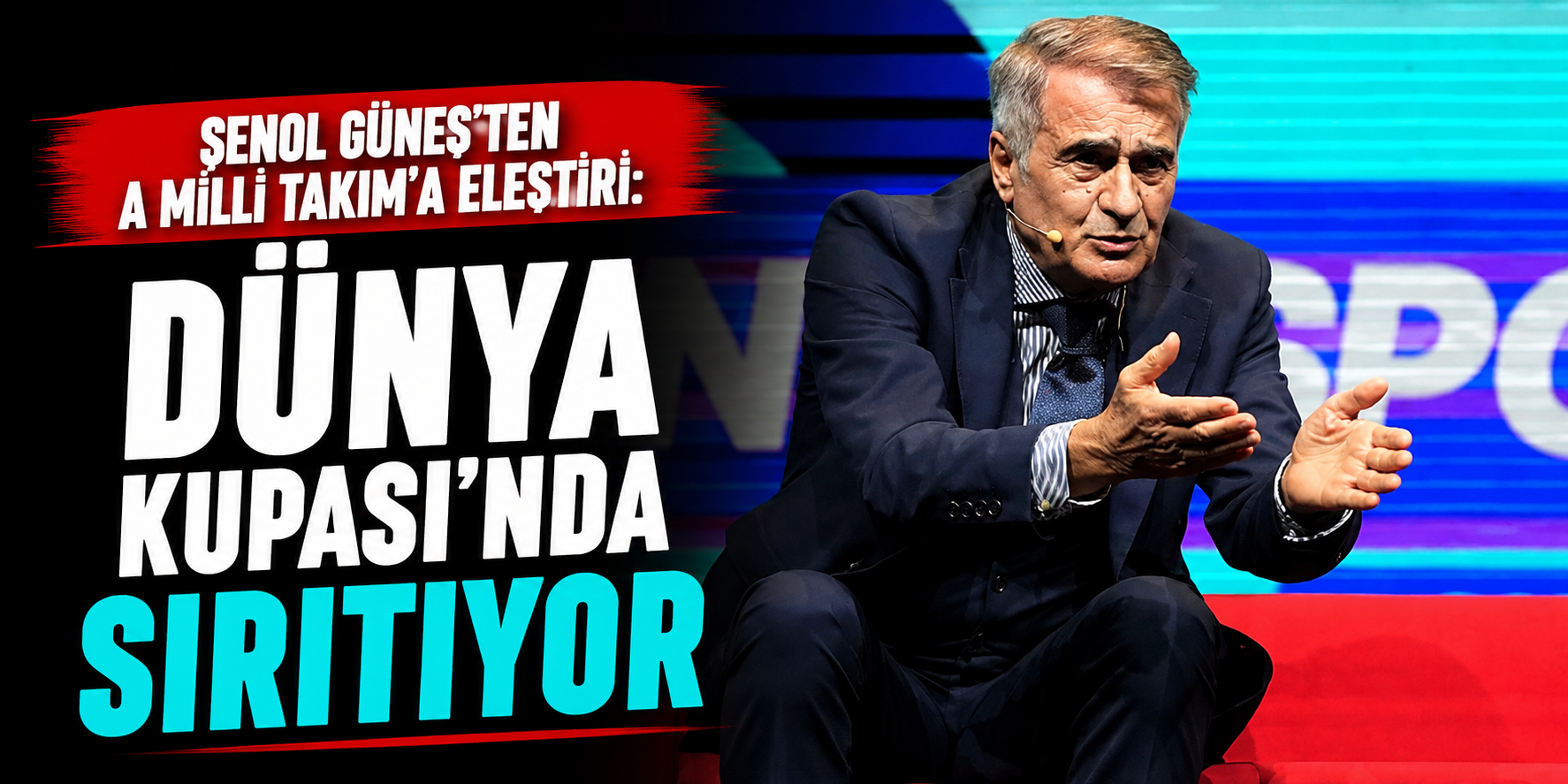 Şenol Güneş'ten Milli Takım Yorumu: "Bu Seviye Yeterli Değil"