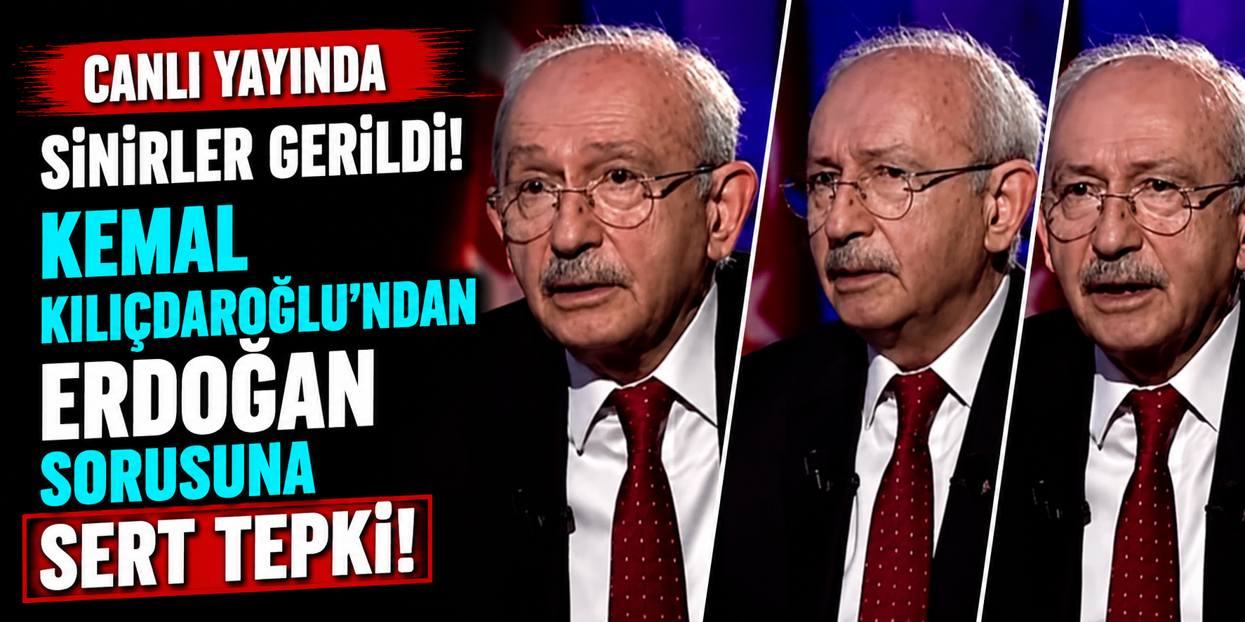 Kılıçdaroğlu Canlı Yayında Öfkelendi! Erdoğan Sorusu Stüdyoyu Gerdi
