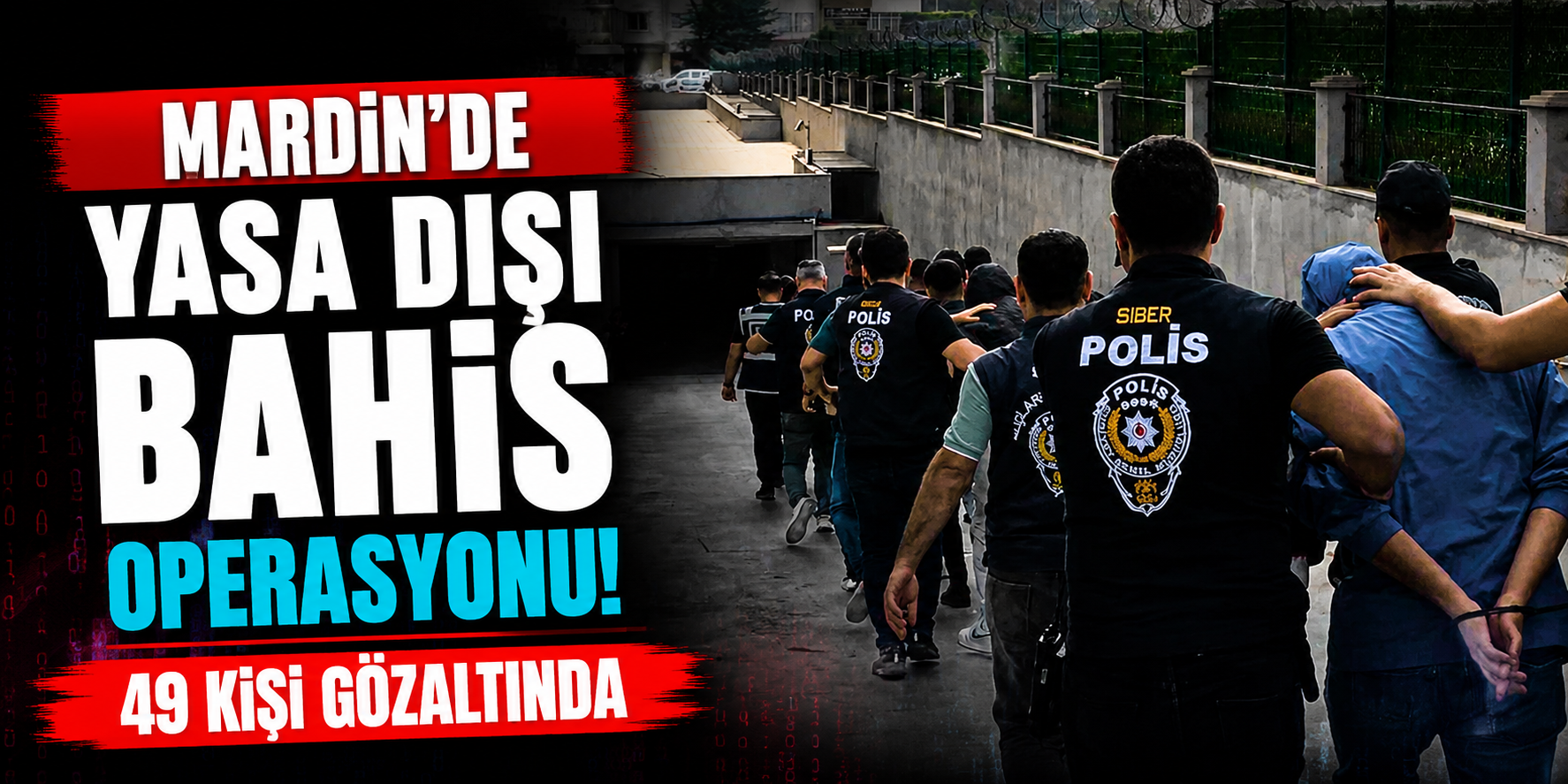 10 Milyar Liralık Dev Operasyon! Yasa Dışı Bahis ve Dolandırıcılık Şebekesine Şafak Baskını