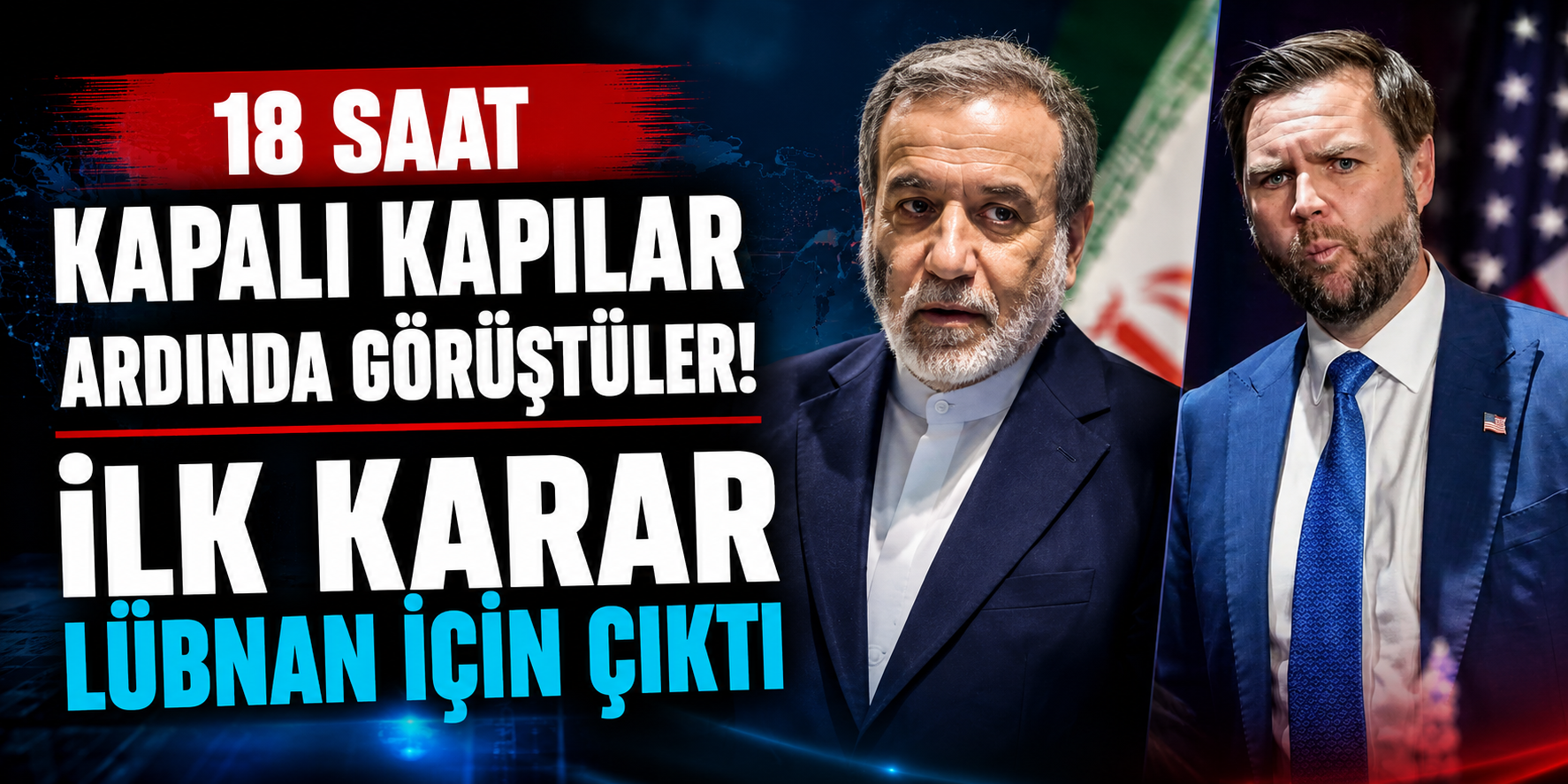 18 Saat Süren Gizli Zirvenin Perde Arkası! İlk Karar Tüm Dünyanın Gözünü Lübnan'a Çevirdi