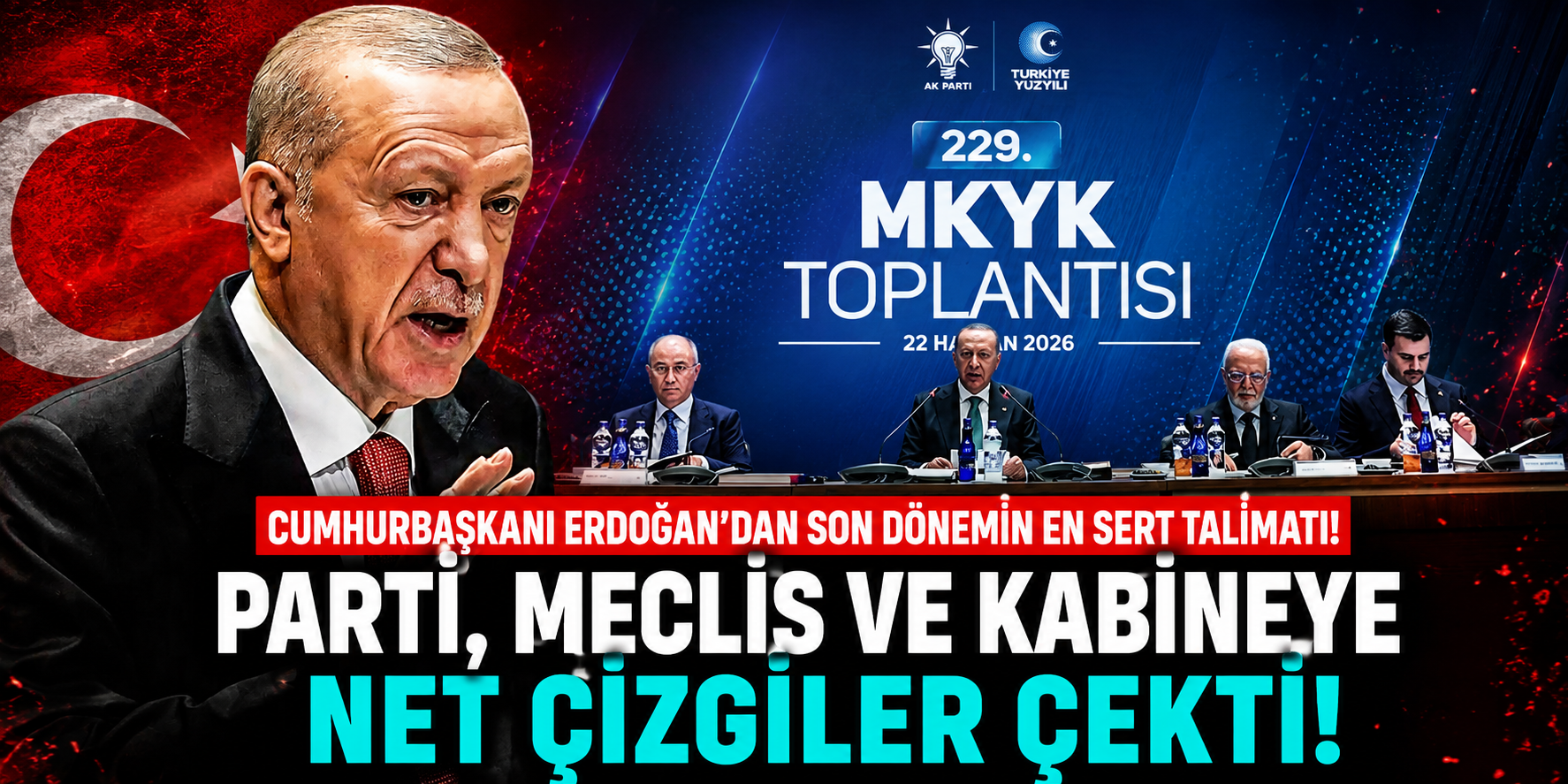 Cumhurbaşkanı Erdoğan’dan MKYK Toplantısında Kritik Mesajlar! Parti, Kabine ve Bürokrasiye Net Uyarı