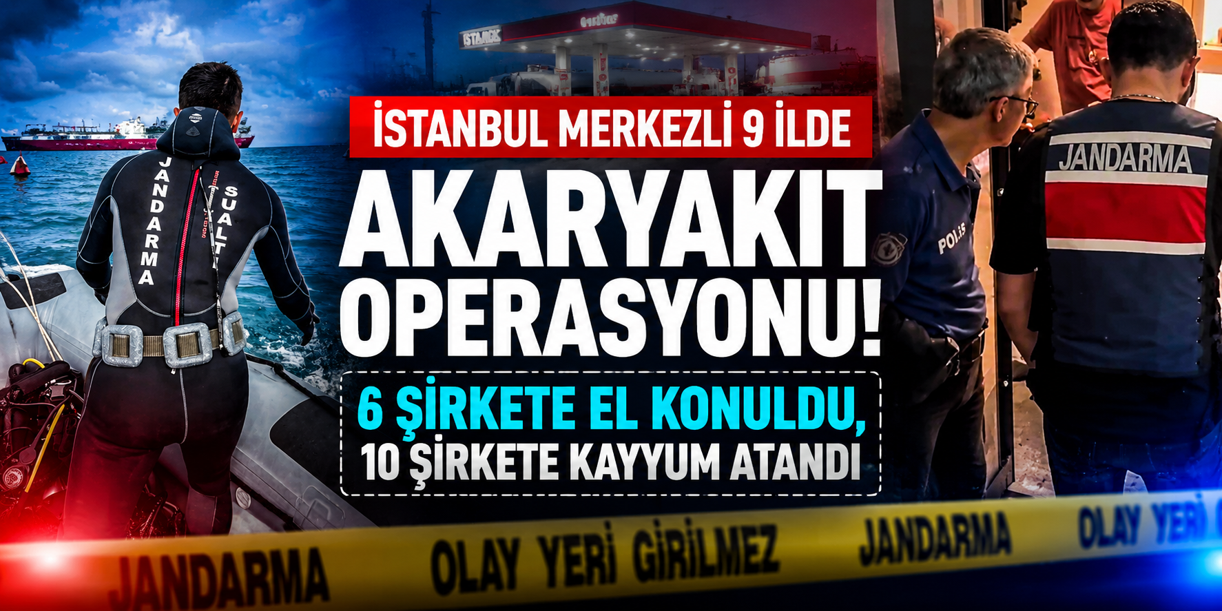 İstanbul Merkezli Dev Operasyon! Akaryakıt Sektöründeki Vergi Kaçakçılığı Ağına Büyük Darbe
