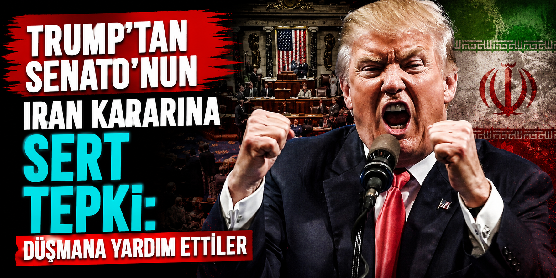 Trump'tan Senato'ya Sert Tepki! İran Oylaması Sonrası Dikkat Çeken Açıklamalar