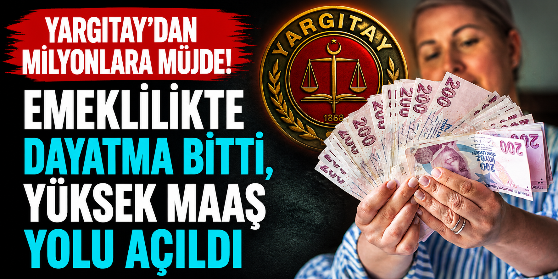 Yargıtaydan Milyonlarca Kişiyi İlgilendiren Emeklilik Kararı! SGK Uygulamasında Yeni Dönem