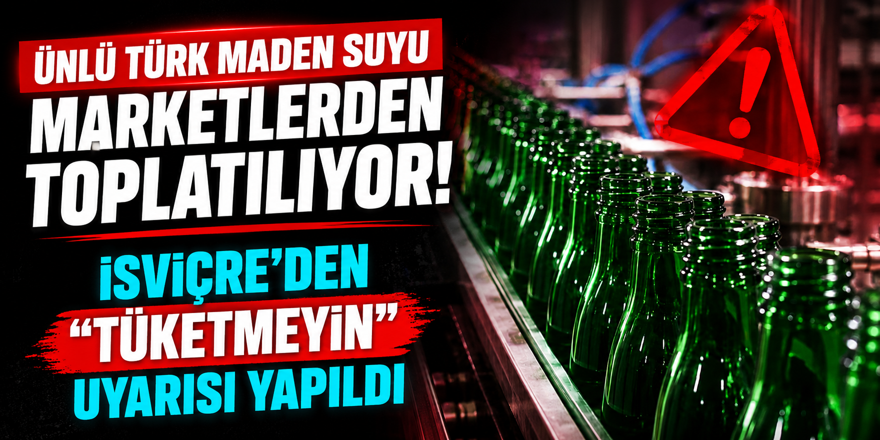 İsviçre'den Sırma Maden Suyu İçin Geri Çağırma Kararı! Bor Tespiti Sonrası Tüketicilere Kritik Uyarı