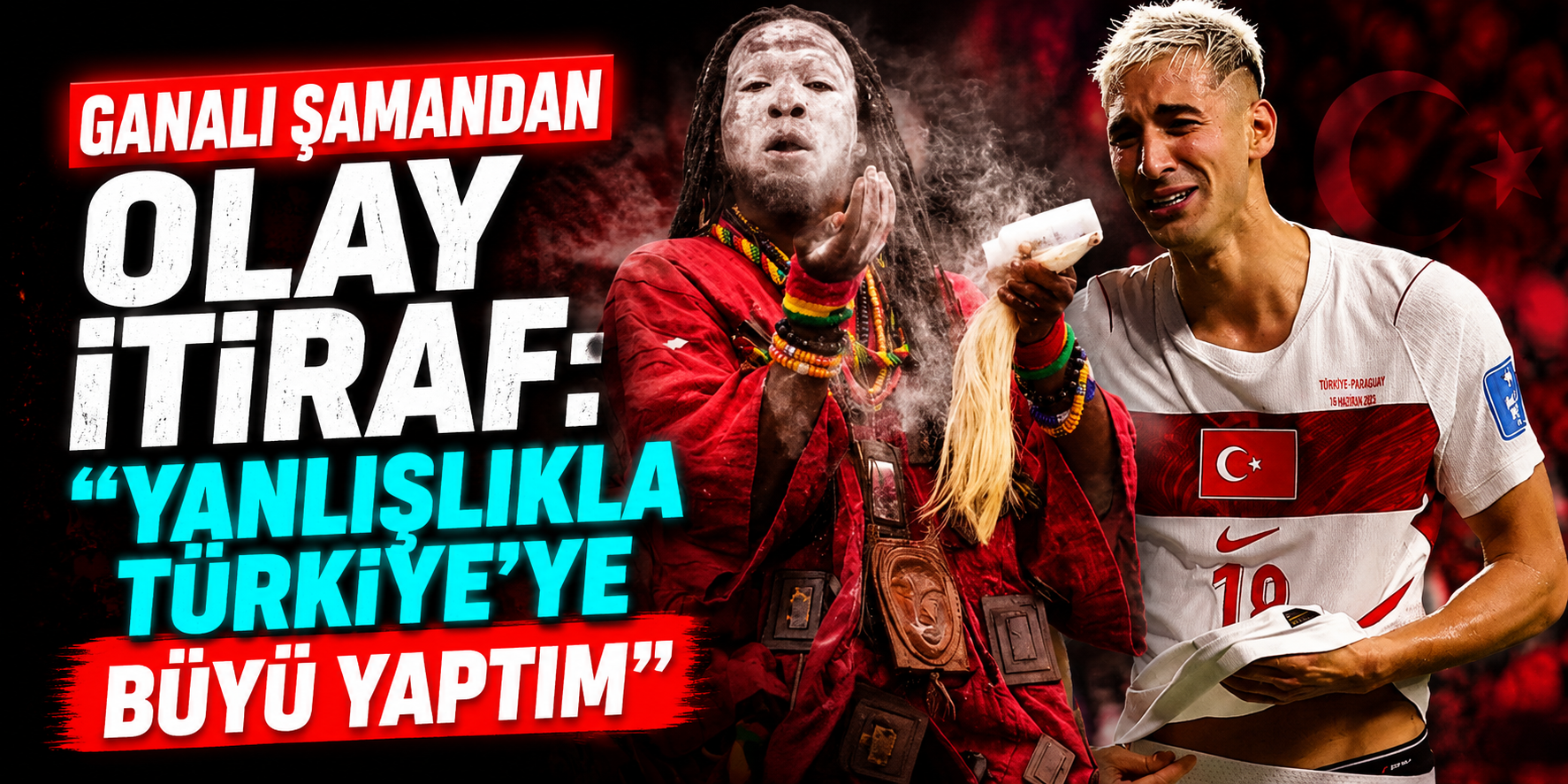 Ganalı Şamandan Dikkat Çeken İddia: "Yanlışlıkla Türkiye'yi Etkileyen Bir Ritüel Yaptım"