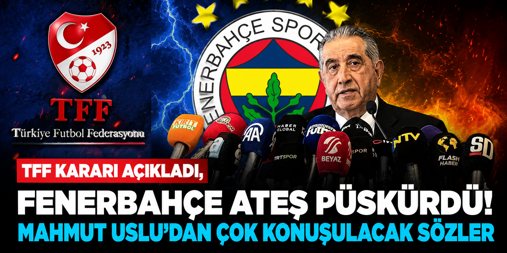TFF Kararı Açıkladı, Fenerbahçe Ateş Püskürdü! Mahmut Uslu'dan Çok Konuşulacak Sözler