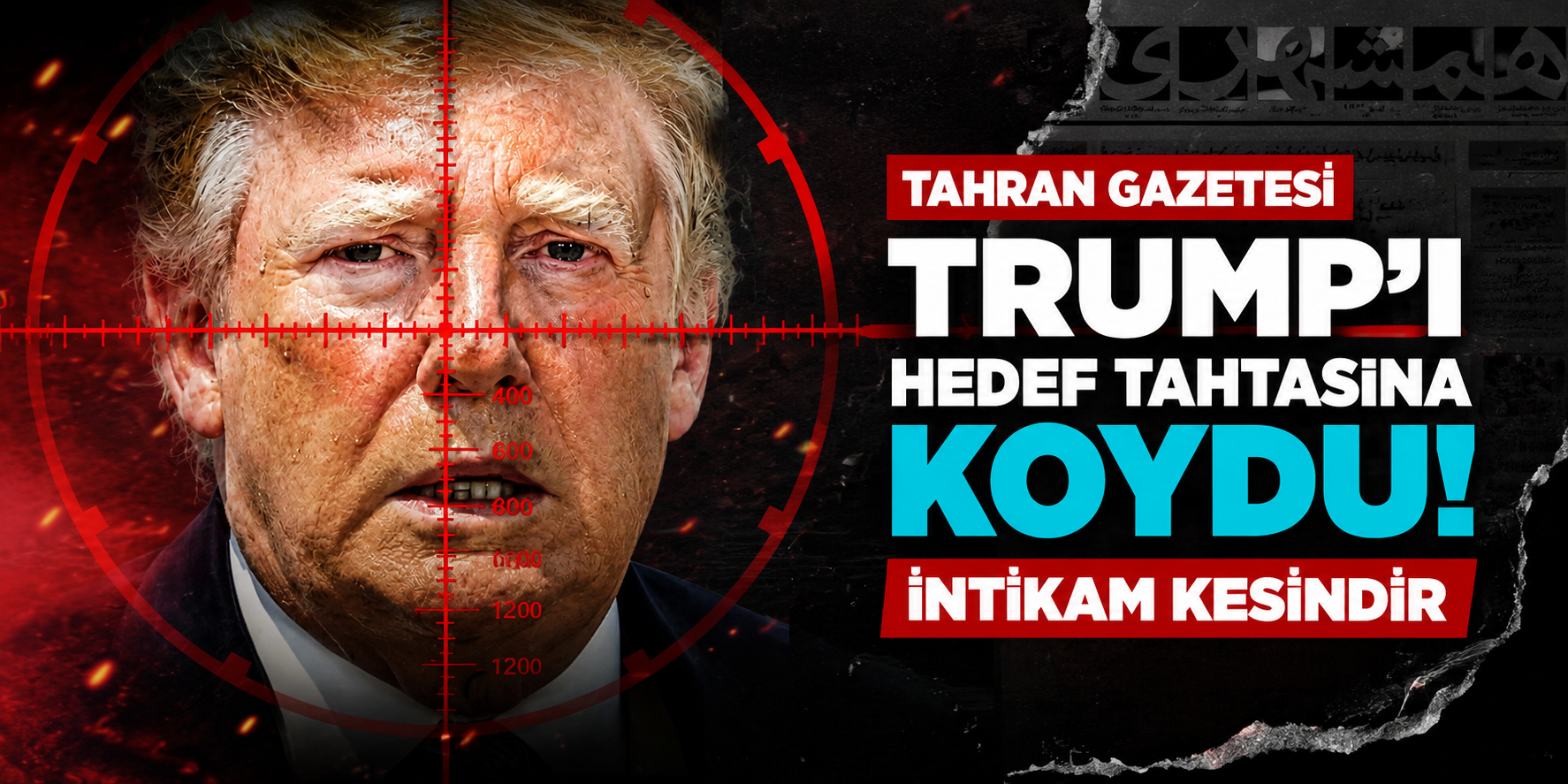 İran Basınından Dikkat Çeken Mesaj! Trump'ı Hedef Alan Manşet Uluslararası Gündemde