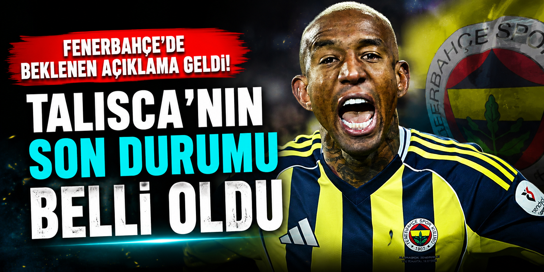 Fenerbahçe'de Beklenen Açıklama Geldi! Talisca'nın Son Durumu Belli Oldu