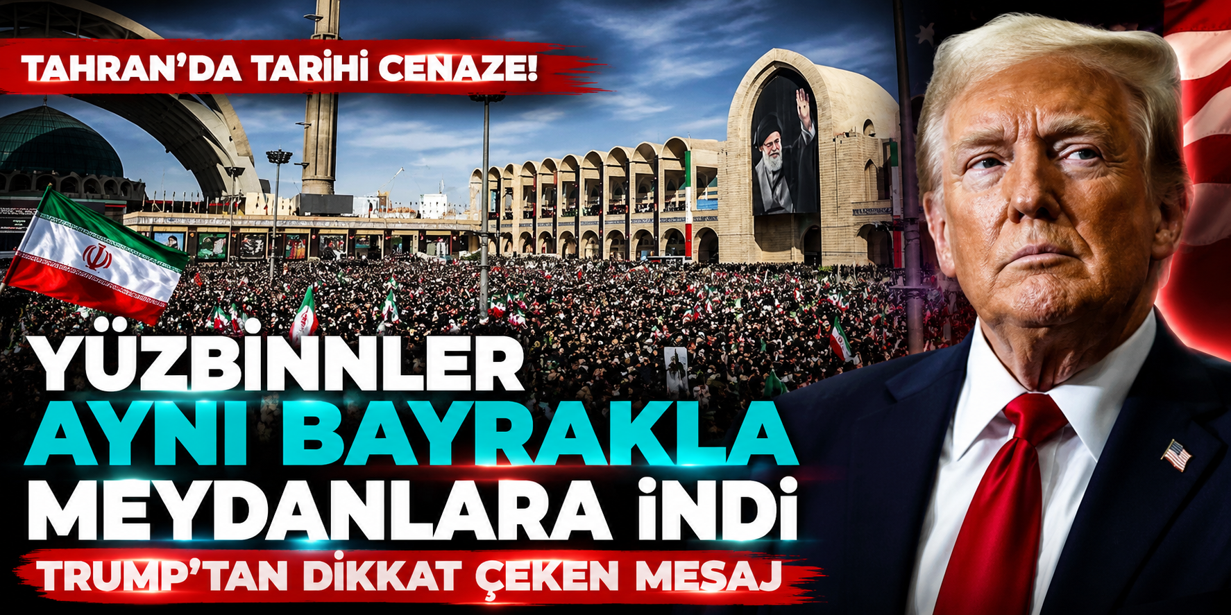 Tahran'da Tarihi Cenaze! Yüzbinler Aynı Bayrakla Meydanlara İndi, Trump'tan Dikkat Çeken Mesaj