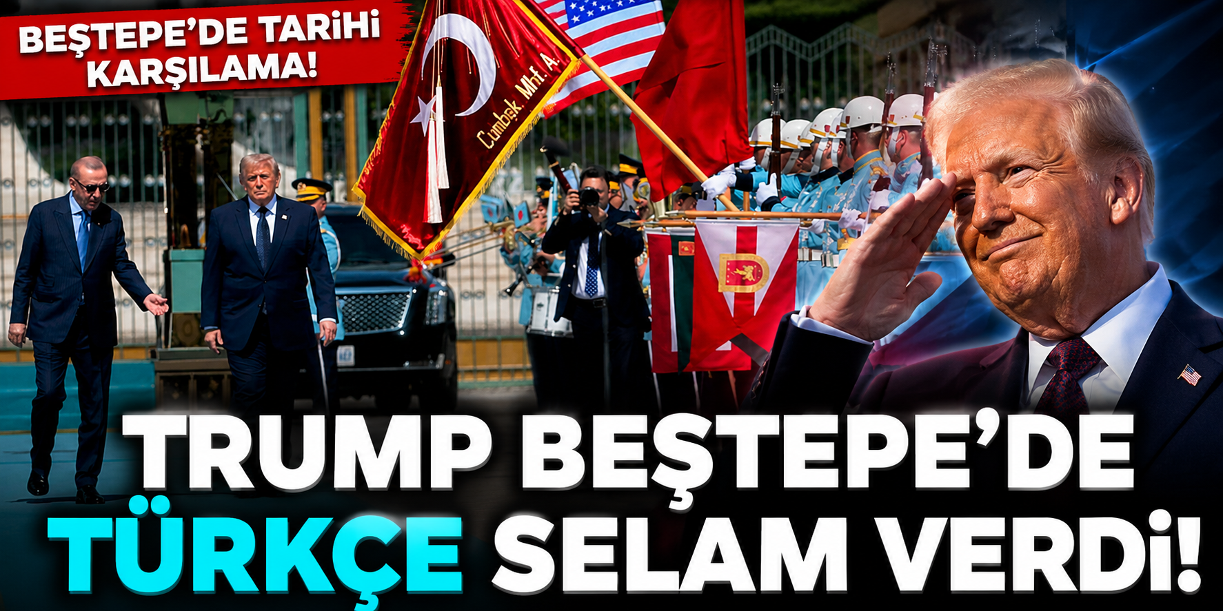 Trump Beştepe'de Türkçe Selam Verdi! Karşılama Töreninde Dikkat Çeken Anlar