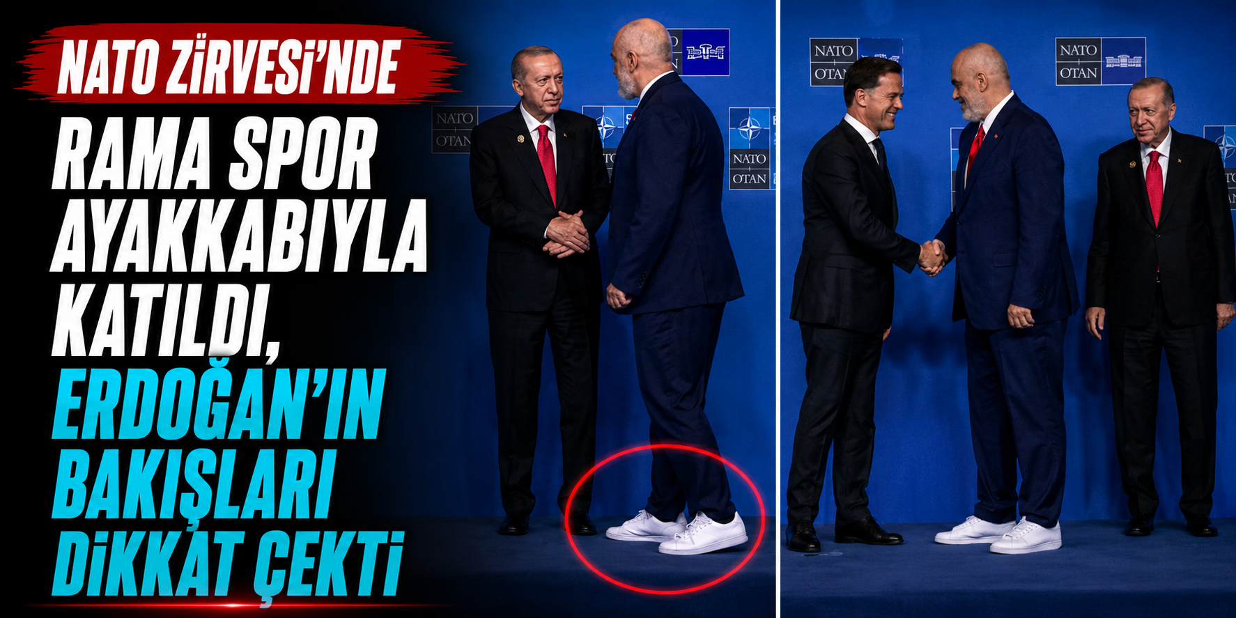 Erdoğan'ın Bakışları Kameralara Yansıdı! Edi Rama'nın Spor Ayakkabıları Dikkat Çekti