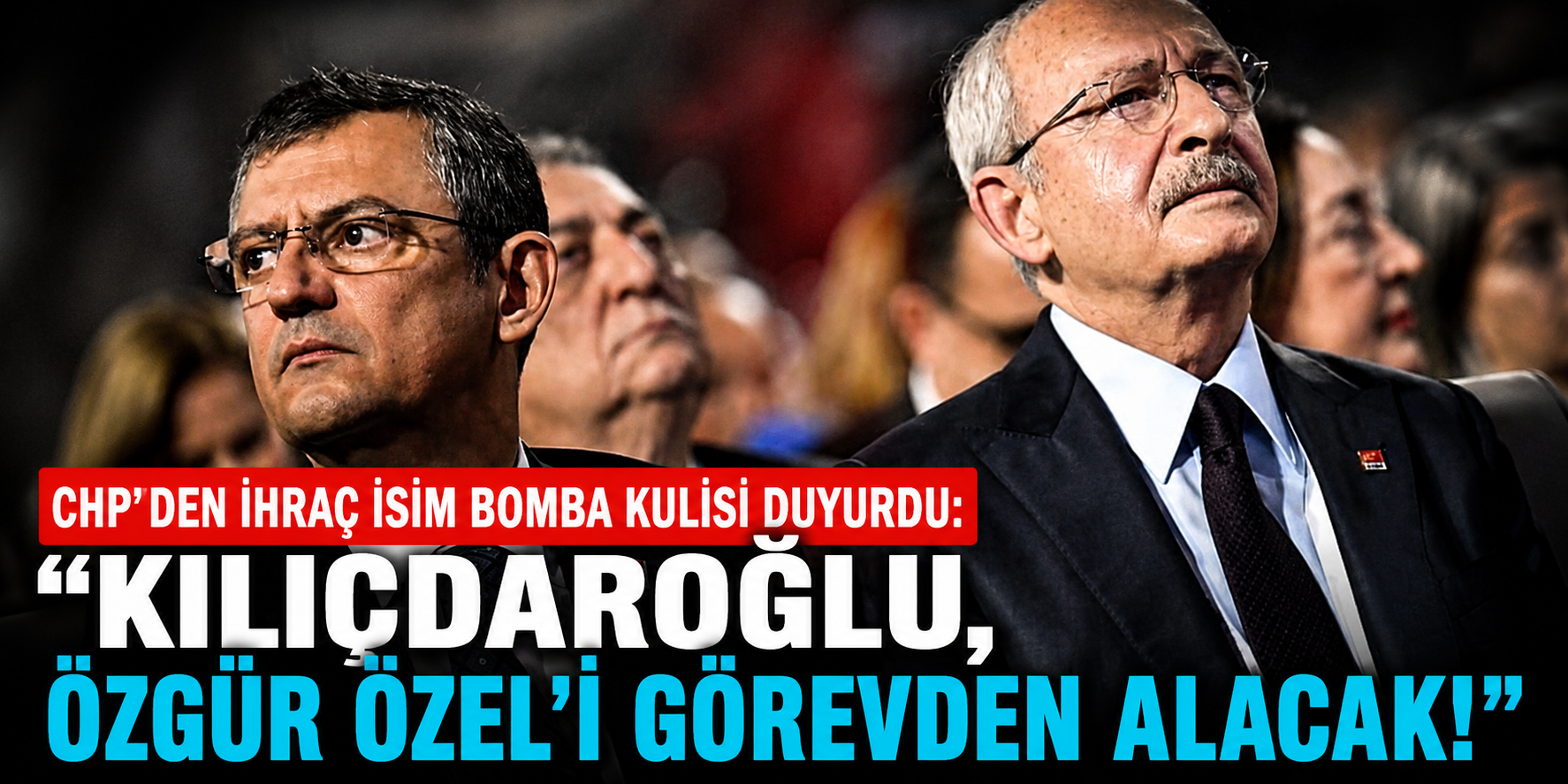 Ankara Kulisleri Hareketli: Özgür Özel’in Göreviyle İlgili Dikkat Çeken İddia