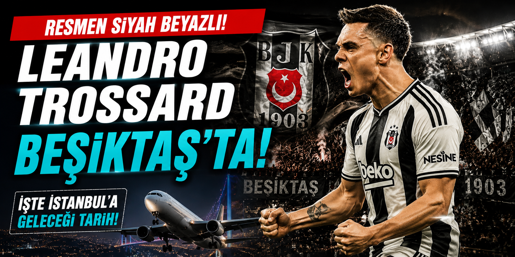 Leandro Trossard Beşiktaş'a Transfer Oldu mu? Son Dakika Gelişmeleri