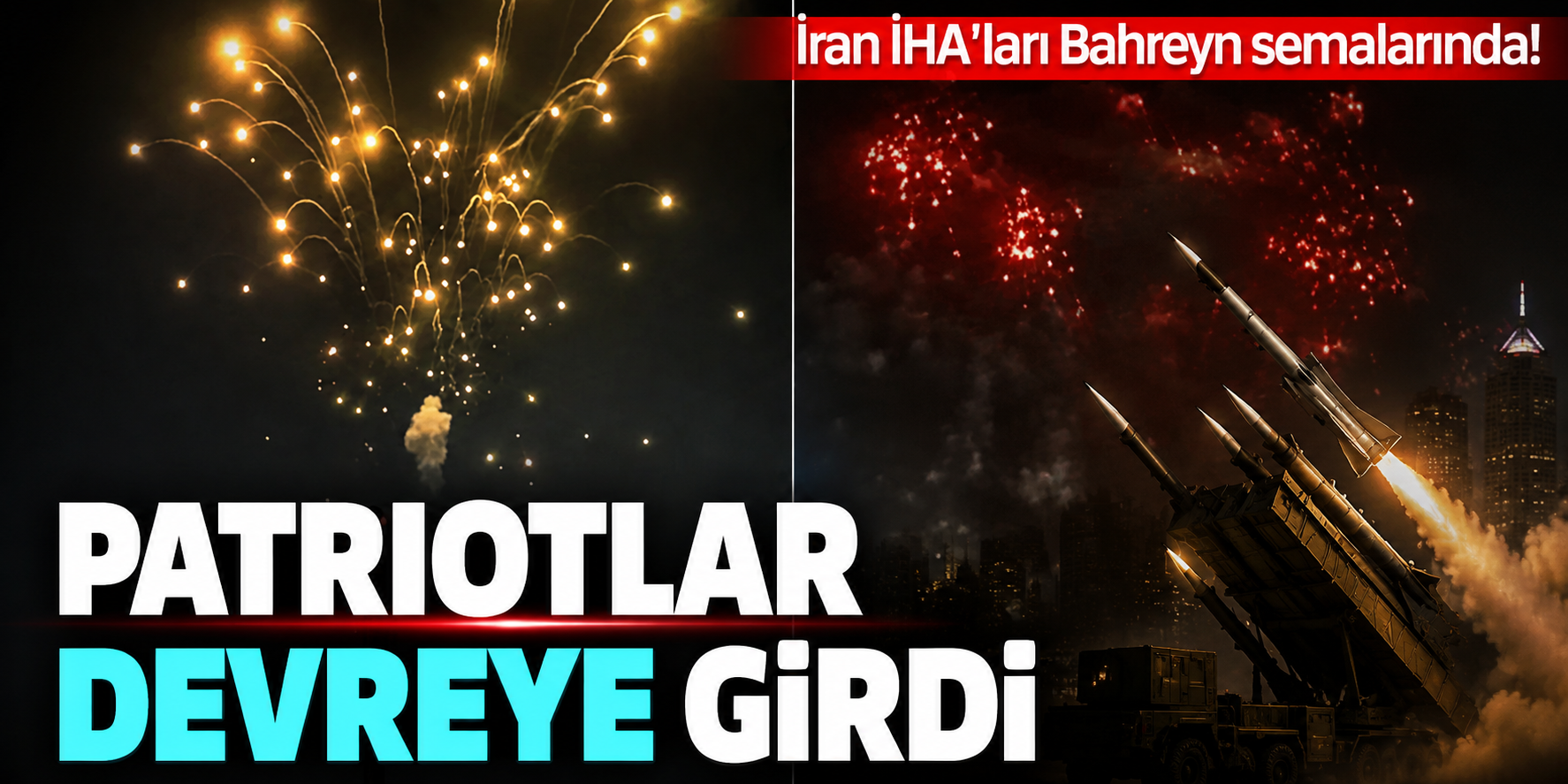 İran İHA’ları Körfez Semalarında! Patriot Sistemleri Devreye Girdi