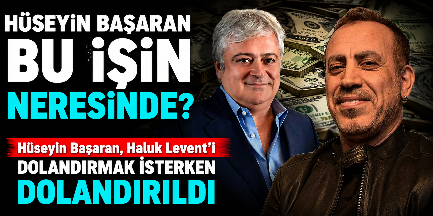 Ahbap Soruşturmasında Yeni İddia! Haluk Levent ve Hüseyin Başaran Arasındaki “Ballı Ticaret” Tartışması Büyüyor