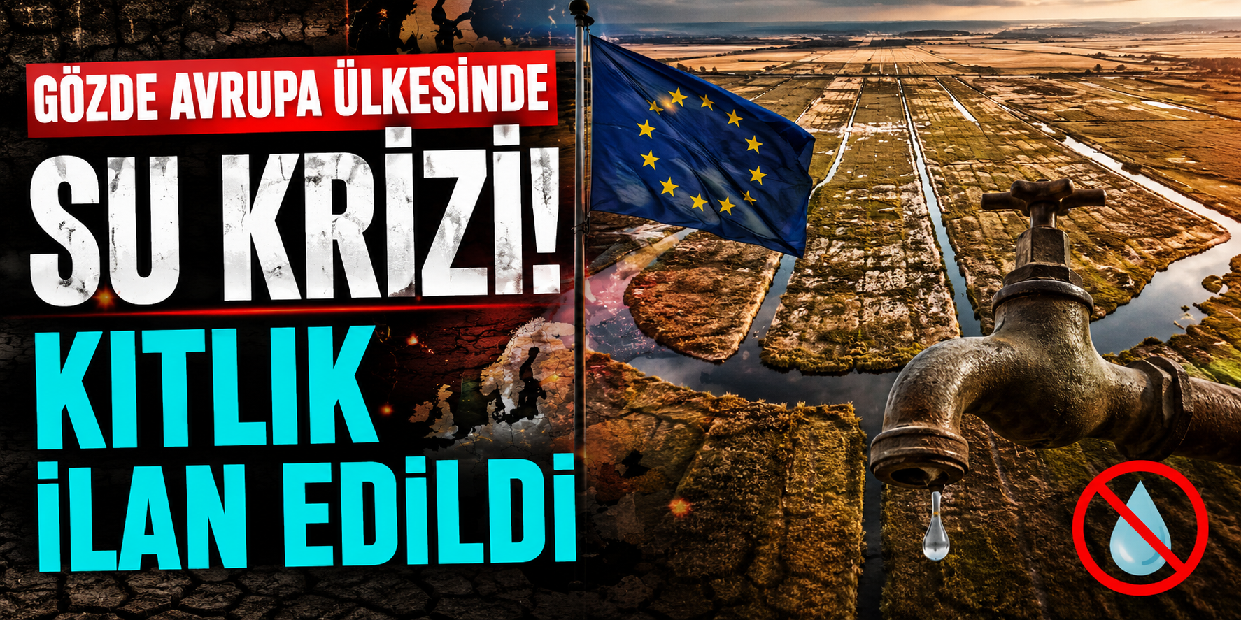 Gözde Avrupa Ülkesinde Alarm: Hollanda’da Resmen Su Kıtlığı İlan Edildi