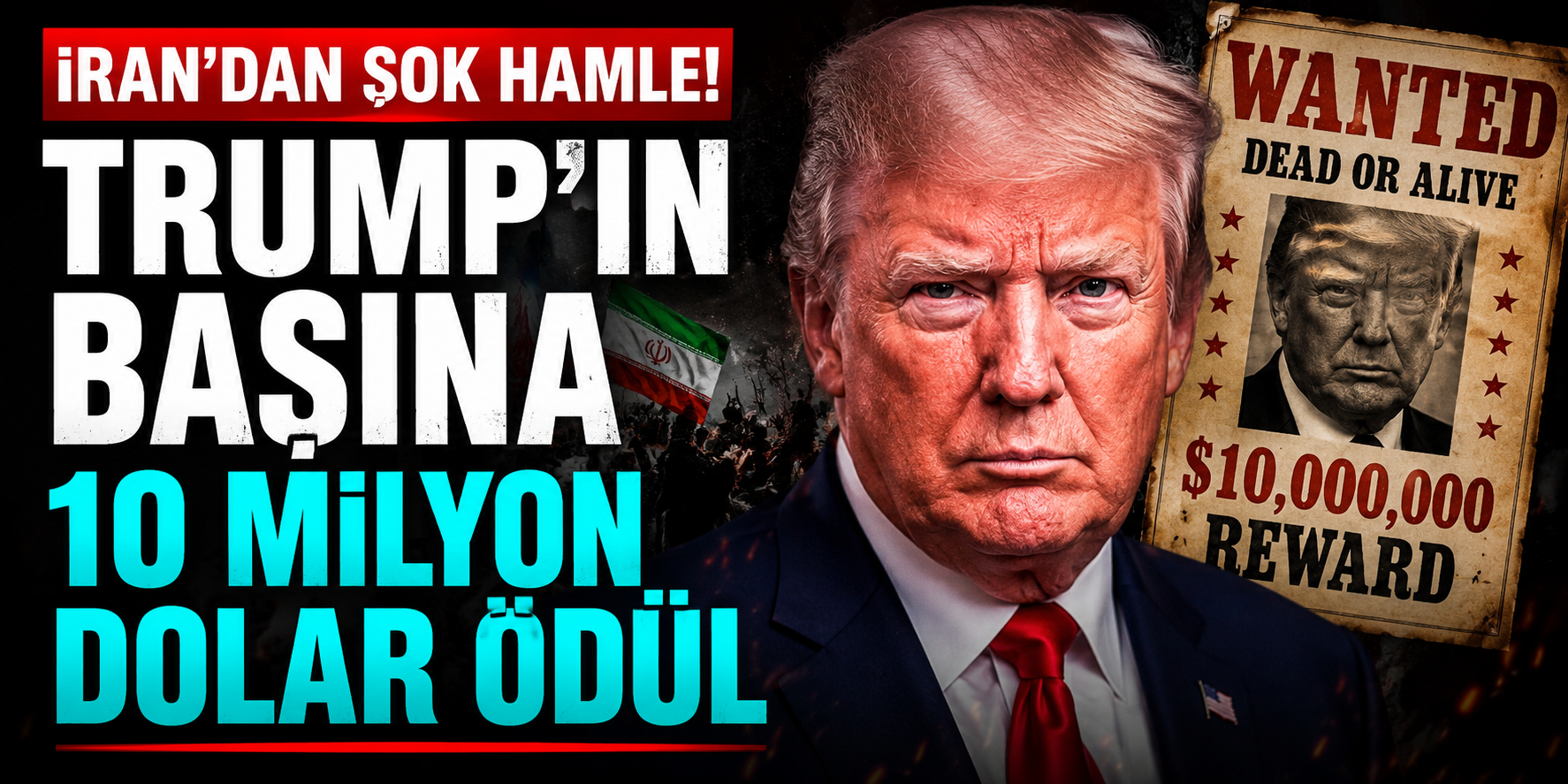 İran Destekli Şii Milislerden Donald Trump Kararı: Başına Ödül Koydular