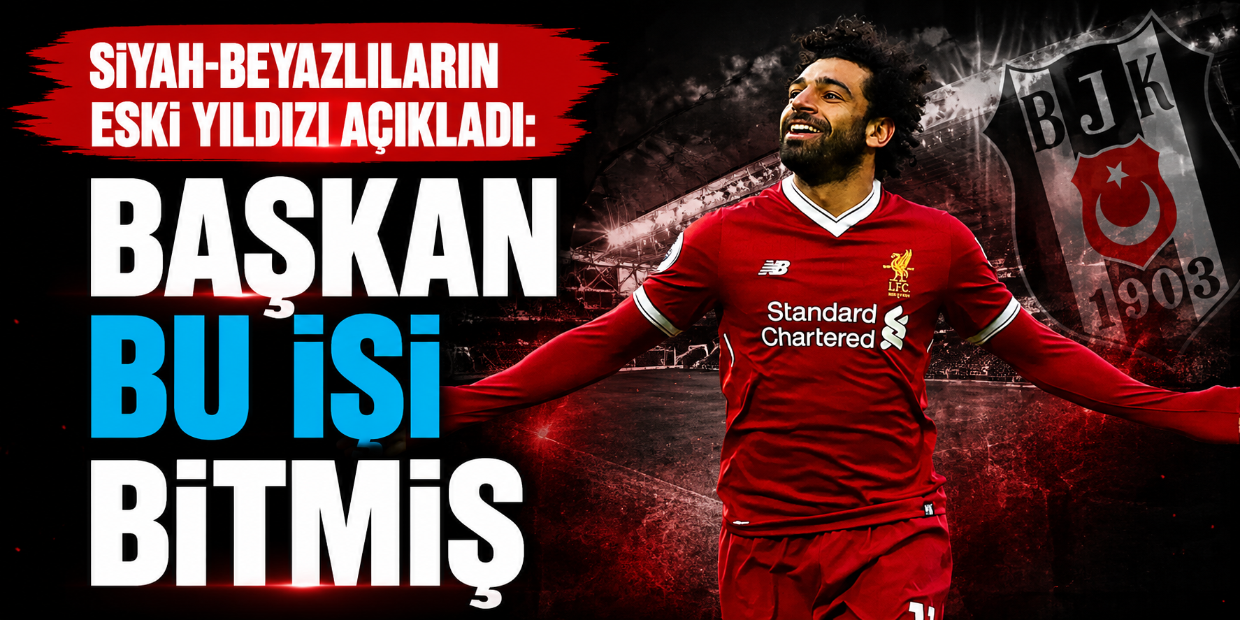Rüştü Reçber’den Beşiktaş Taraftarını Heyecanlandıran Sözler! “Başkan Salah Transferini Bitirmiş”