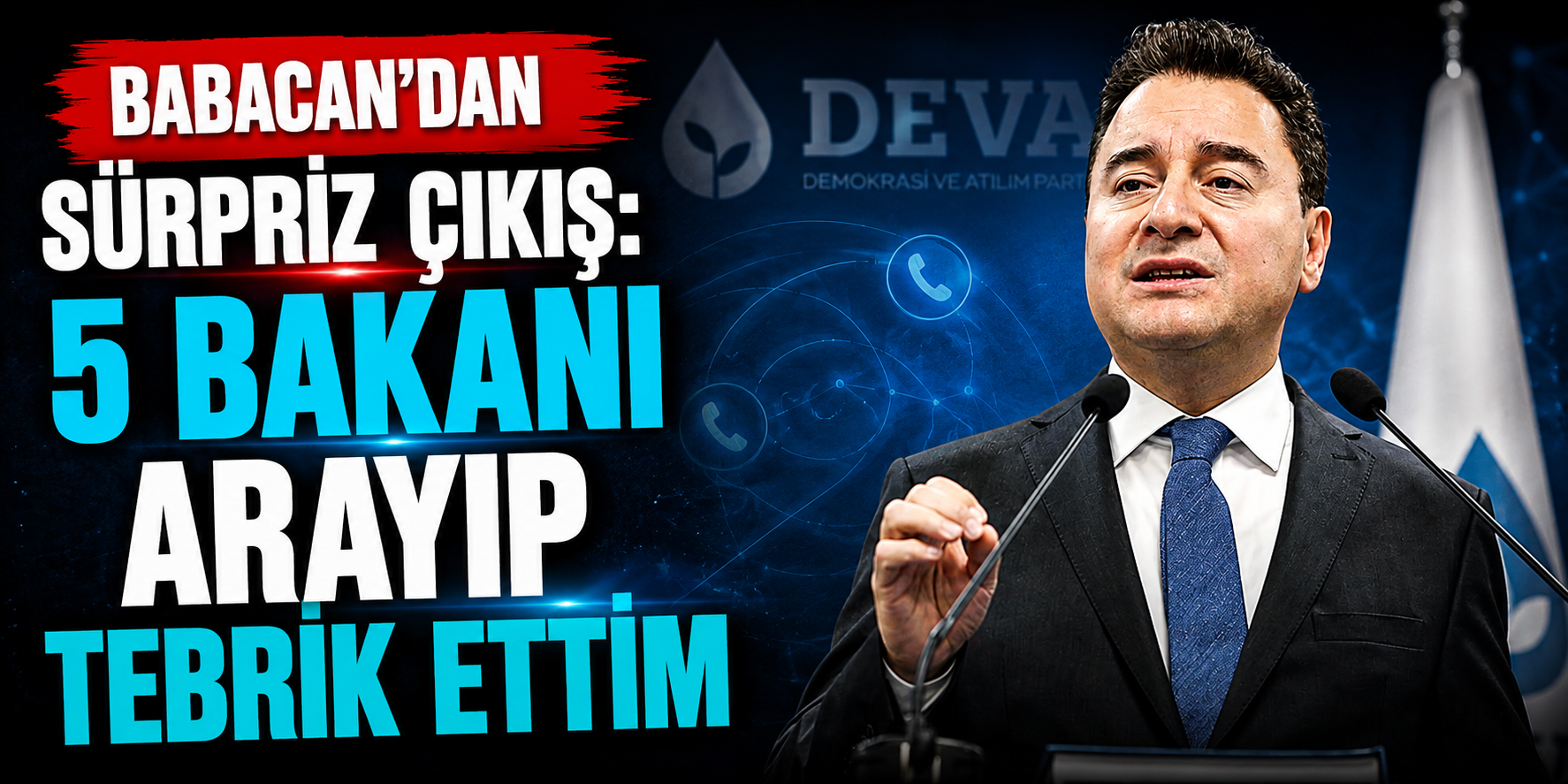 Babacan’dan Kabinedeki 5 İsme Telefon! "Kaybettik Ama Sevindim"
