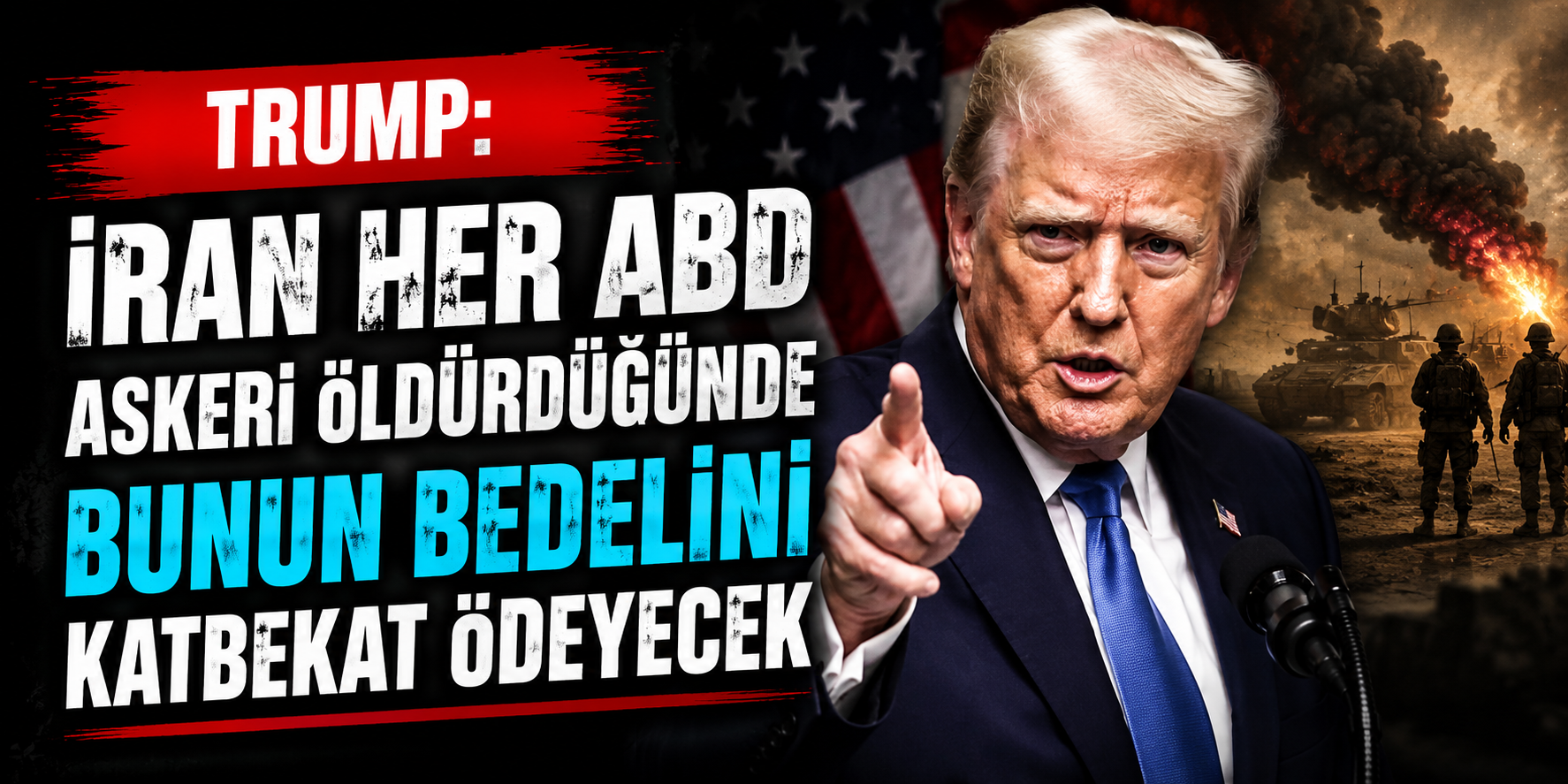 Trump’tan İran’a Kan Donduran Ültimatom: "Bedelini Katbekat Ödeyeceksiniz!"