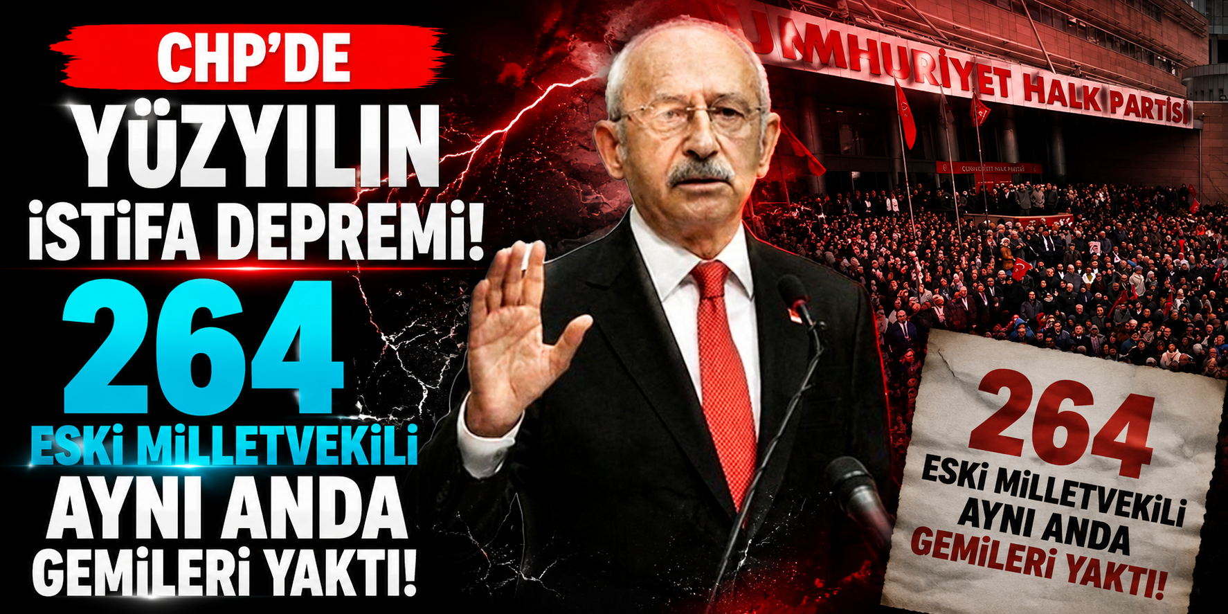 CHP’de Yüzyılın İstifa Depremi: 264 Eski Milletvekili Aynı Anda Gemileri Yaktı!