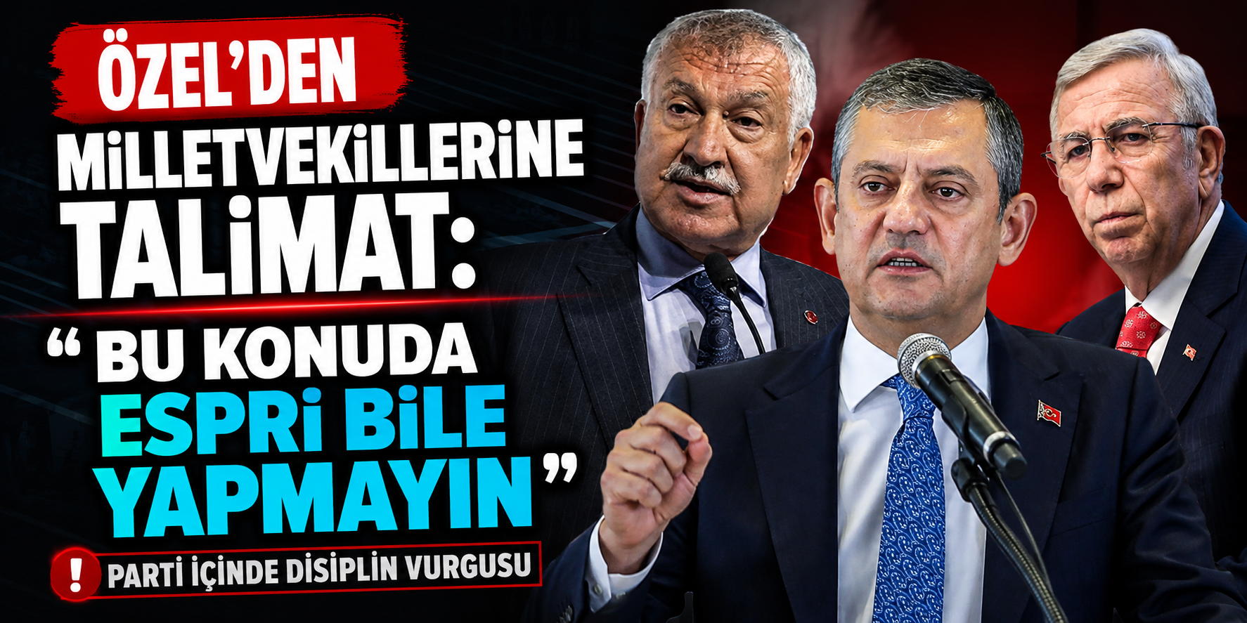 Özgür Özel’den 91 Vekile Sert Uyarı: "CHP’nin İç Tartışmalarının Esprisini Dahi Yapmayın!"