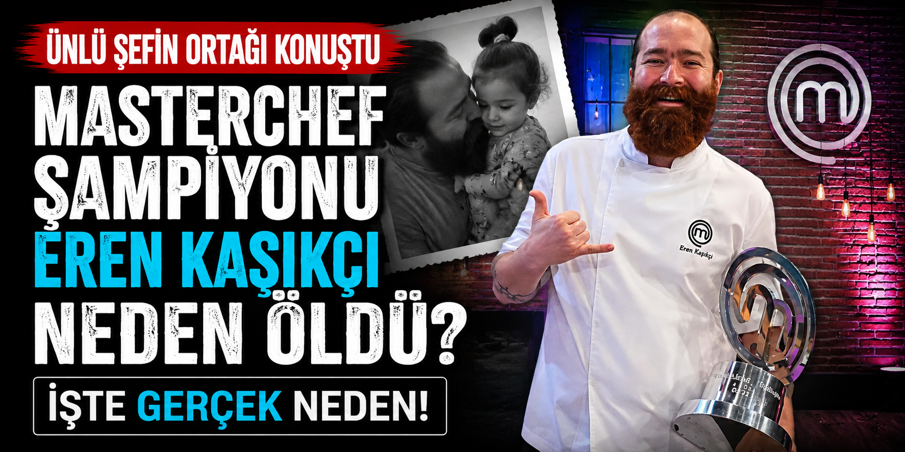 MasterChef Eren Kaşıkçı Neden Öldü? İş Ortağı Mikail Malkoçoğlu Kalp Krizi Açıklaması