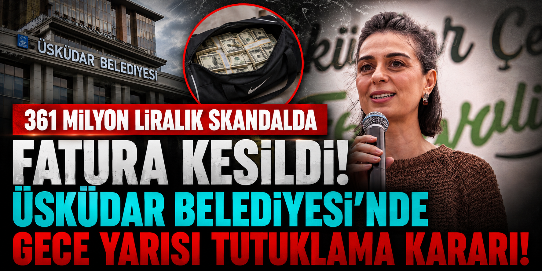 361 Milyon Liralık Skandalda Fatura Kesildi: Üsküdar Belediyesi'nde Gece Yarısı Tutuklama Kararı!