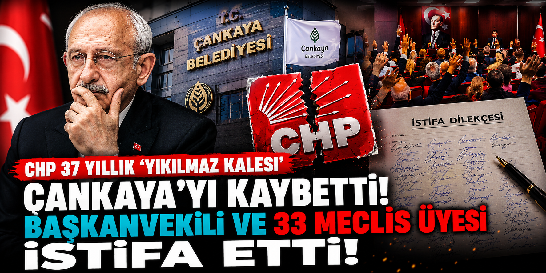 CHP 37 Yıllık 'Yıkılmaz Kalesi' Çankaya’yı Kaybetti! Başkanvekili Ve 33 Meclis Üyesi İstifa Etti!