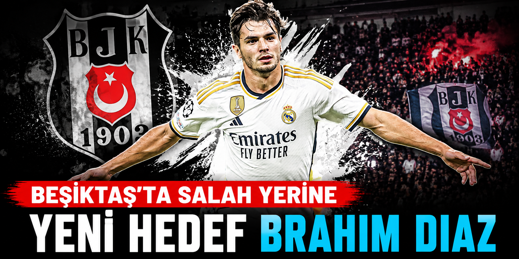Siyah-Beyazlılarda Flaş Sağ Kanat Operasyonu: Real Madrid’in Yıldızı Brahim Díaz Listede!