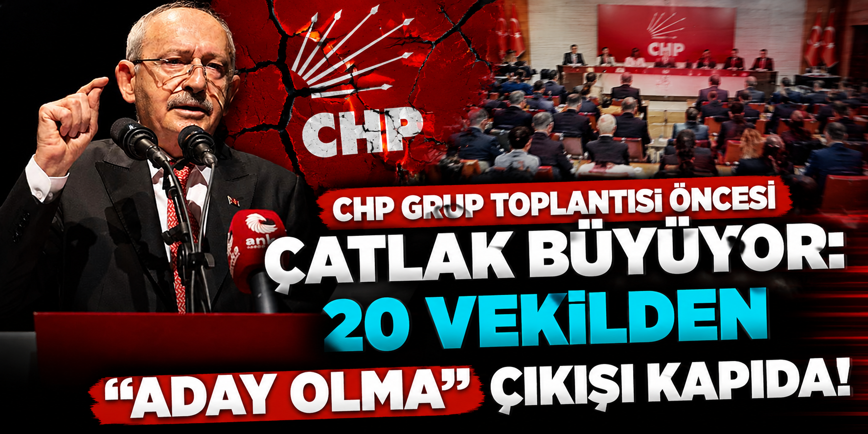 CHP Grup Toplantısı Öncesi Çatlak Büyüyor: 20 Vekilden "Aday Olma" Çıkışı Kapıda!