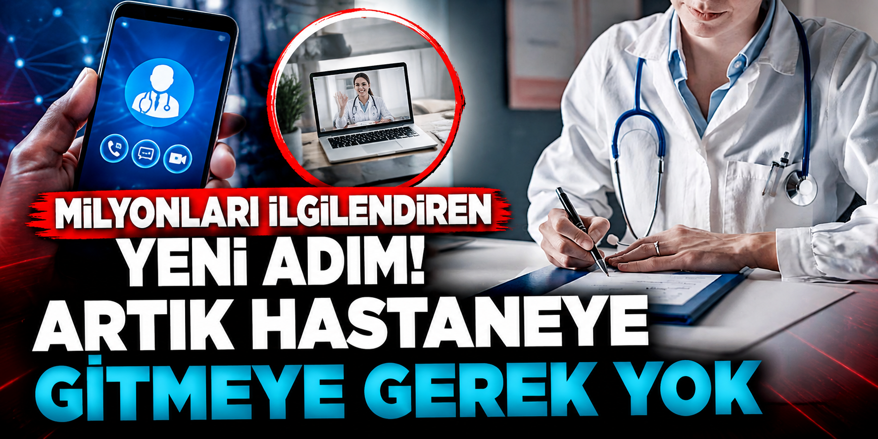 Sağlık Bakanlığı’ndan Tarihi Adım: Doktora Gitmeden Evden Ücretsiz Tedavi Devri Başladı!