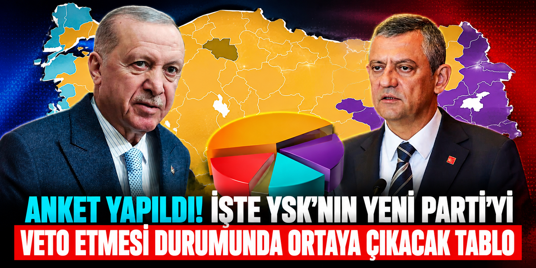 Temmuz Anketi Dengeleri Değiştirdi: YSK Yeni Parti’yi Veto Ederse Sandıktan Ne Çıkar?